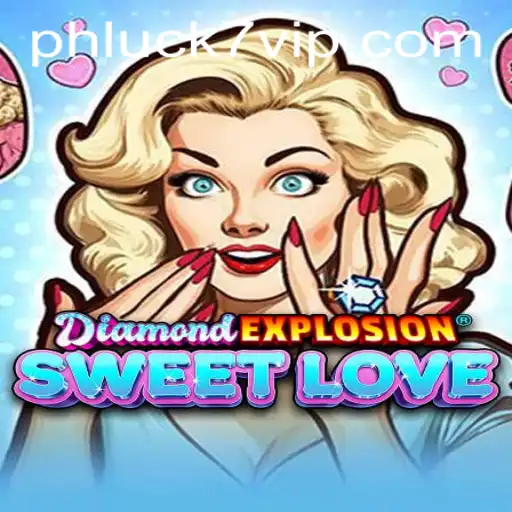 Exploring DiamondExplosionSweetLove: A Fresh Take on Interactive Gaming